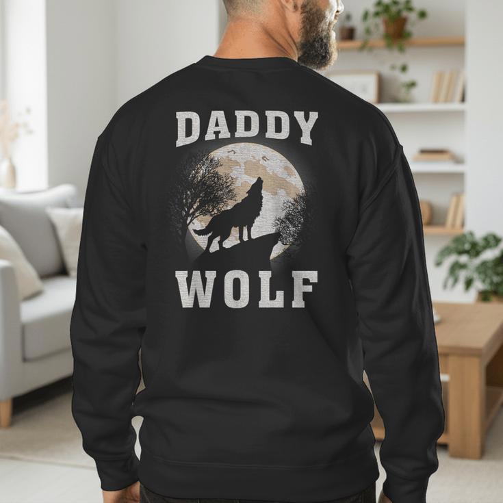 Daddy Wolf Wolves Dad Moon Fathers Day Men's Sweatshirt Back Print