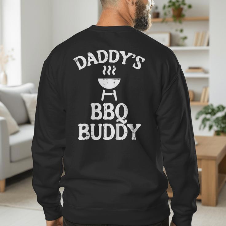 Daddys BBQ Buddy Cute Barbecue Family Match Boys Girls Kids Men's Sweatshirt Back Print