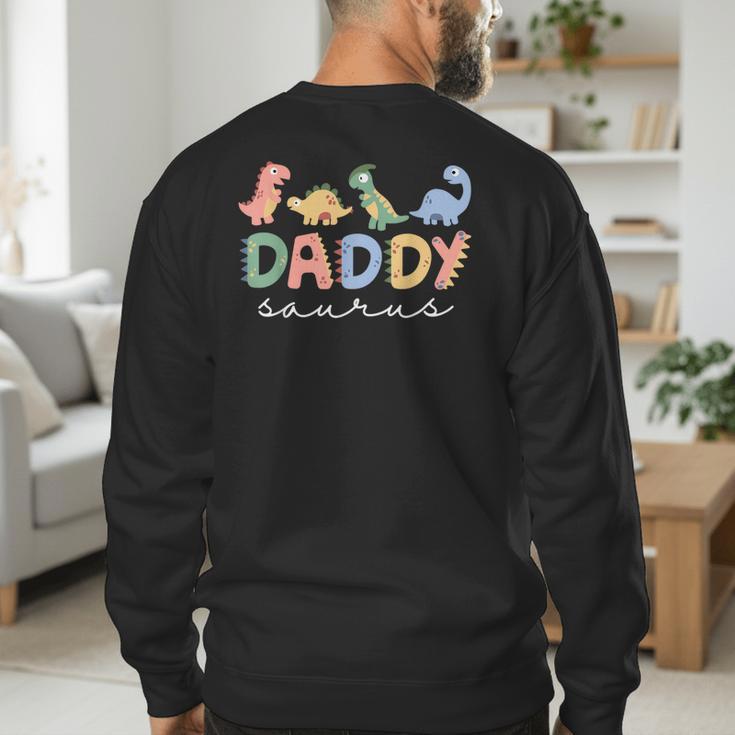 DaddysaurusRex Dinosaur Dad Daddy Saurus Family Men's Sweatshirt Back Print