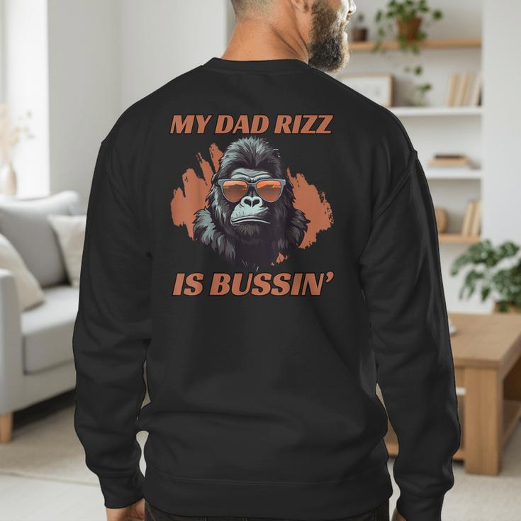 Dad's Birthday Father's Day Dad RIzz Is Bussin' Men's Sweatshirt Back Print