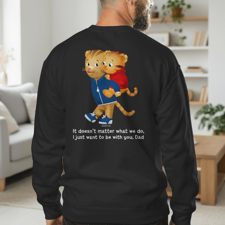 Daniel And Dad Tiger Dark Shirt Men's Sweatshirt Back Print