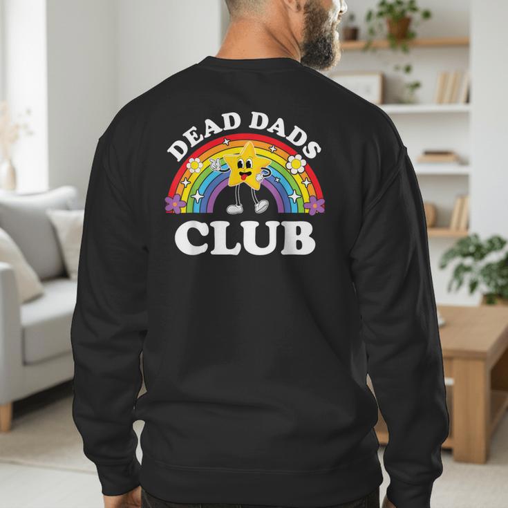 Dead Dads Club Inappropriate Cringe Adult Raunchy Men's Sweatshirt Back Print