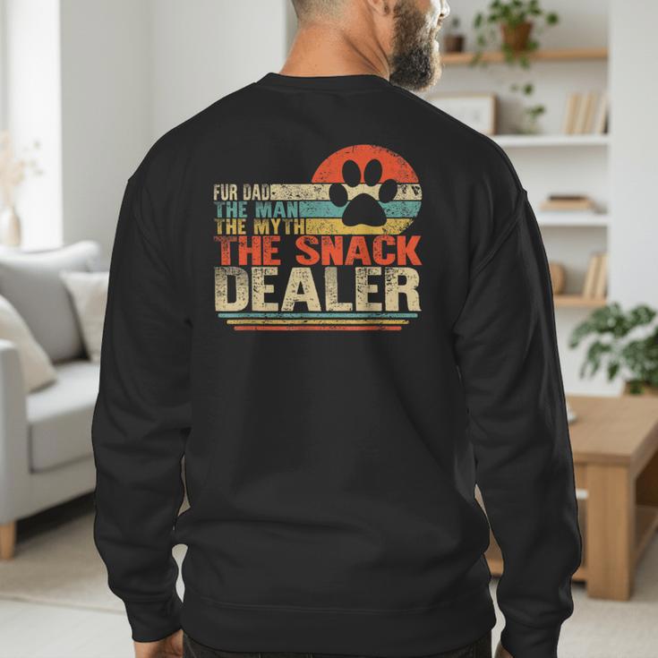 Dog Fathers Day Fur Dad The Man The Myth The Snack Dealer Men's Sweatshirt Back Print