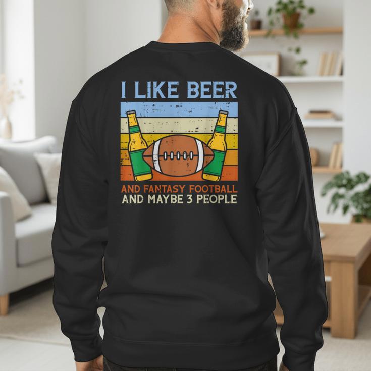 I Like Fantasy Football 3 People Draft Party Dad Men Men's Sweatshirt Back Print I Like Fantasy Football 3 People Draft Party Dad Men Men's Sweatshirt Back Print