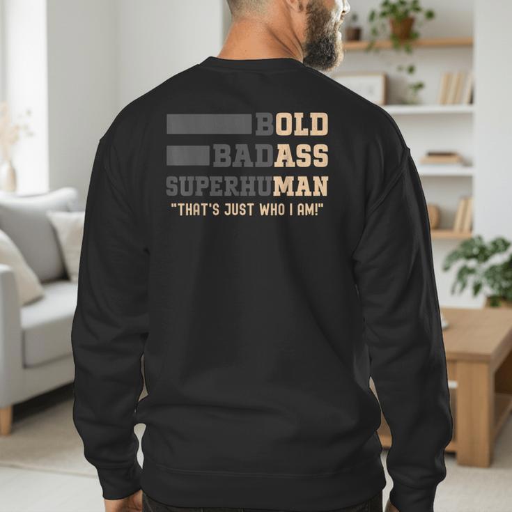 Fathers Day Old Man Retirement Tee Gag For Dad Men's Sweatshirt Back Print