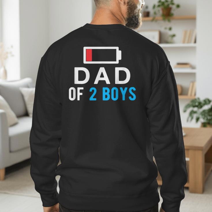 Father's Day Tee Dad Of 2 Boys Man Idea Men's Sweatshirt Back Print