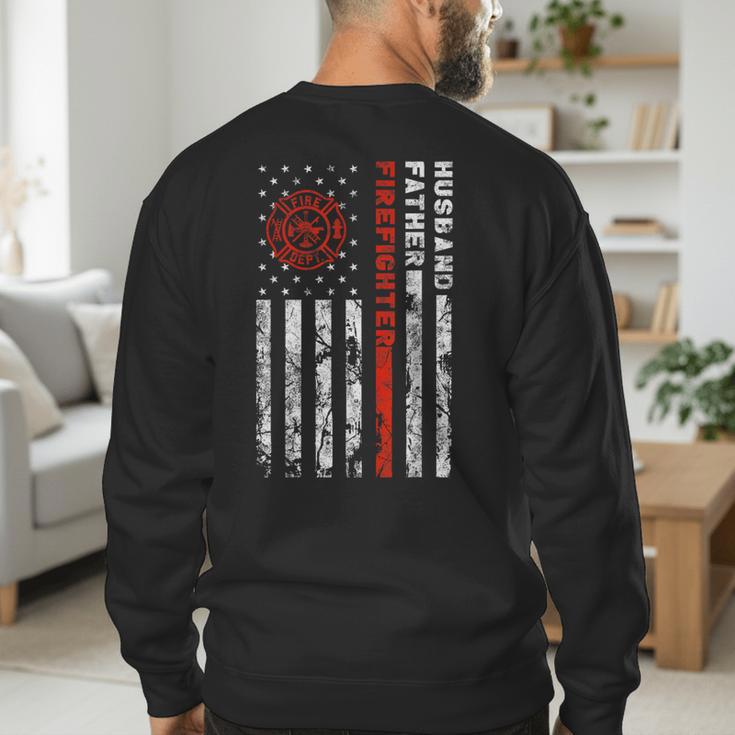 Firefighter Husband Father Fireman For Dad Men's Sweatshirt Back Print