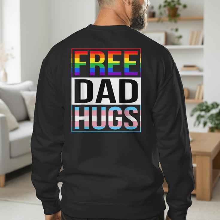 Free Dad Hugs LGBT Gay Pride Month Transgender Rainbow Flag Men's Sweatshirt Back Print