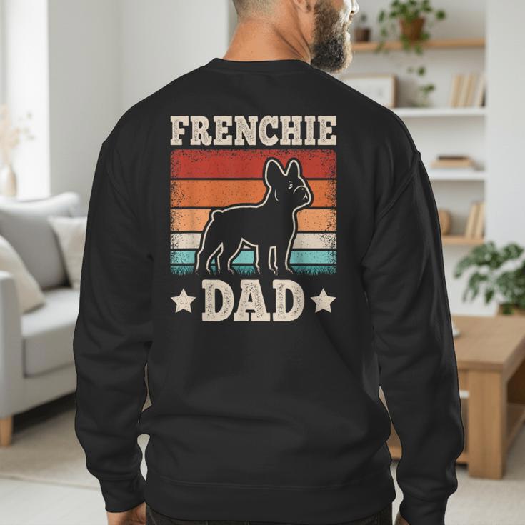 Frenchie Dad Retro French Bulldog Lover Daddy Men Men's Sweatshirt Back Print