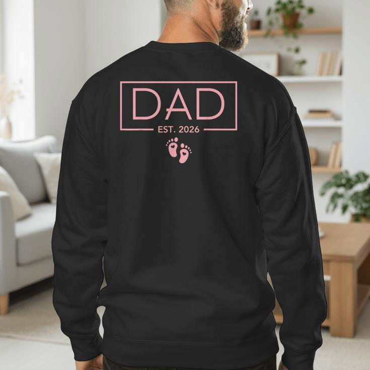 Girl Dad Est 2026 First Time Girl Dad To Be Men's Sweatshirt Back Print