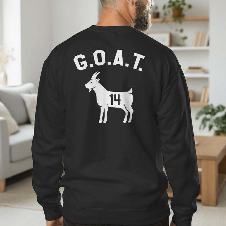 GOAT Number 14 Greatest Of All Time Dad Joke Men's Sweatshirt Back Print