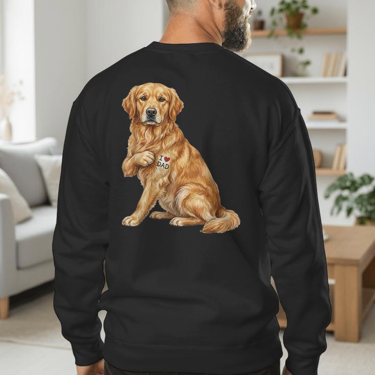 Golden Retriever I Love Dad Dog Dad Father's Day Men's Sweatshirt Back Print Golden Retriever I Love Dad Dog Dad Father's Day Men's Sweatshirt Back Print