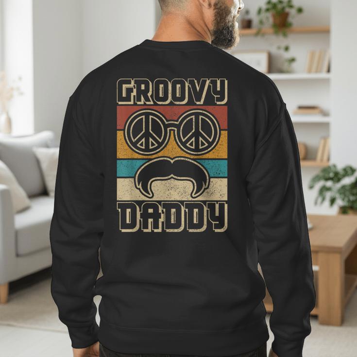 Groovy Daddy 60s Outfit 70s Themed Party Costume Dad Hippie Men's Sweatshirt Back Print