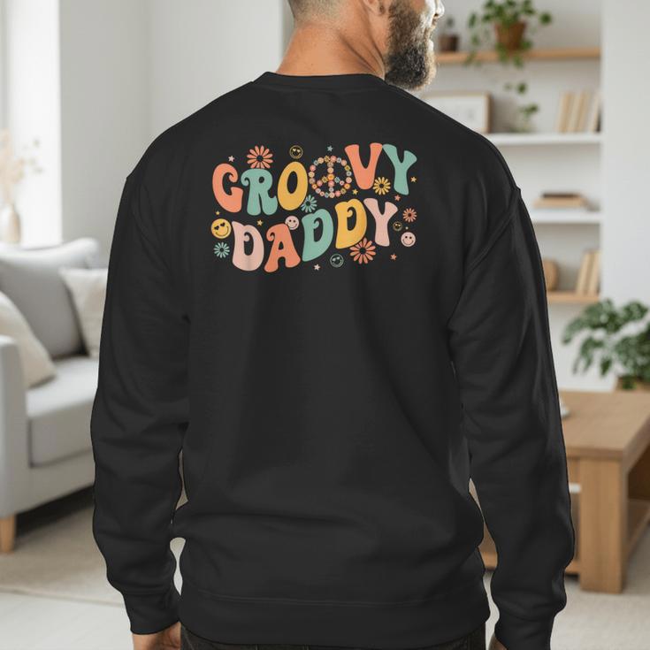 Groovy Daddy Birthday Party Peace Sign Dad 60s 70s Hippie Men's Sweatshirt Back Print Groovy Daddy Birthday Party Peace Sign Dad 60s 70s Hippie Men's Sweatshirt Back Print