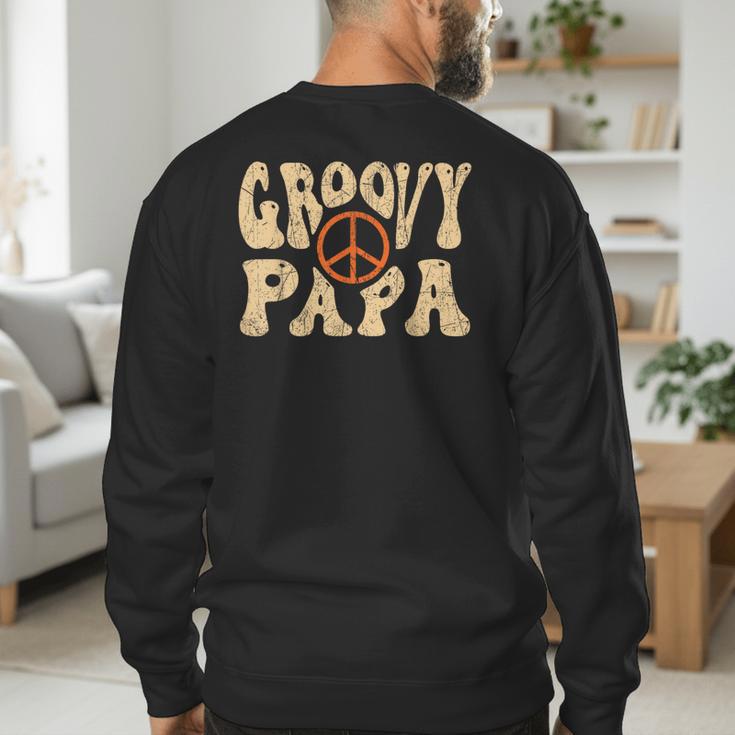 Groovy Papa 70s Aesthetic Nostalgia 1970's Retro Dad Men's Sweatshirt Back Print Groovy Papa 70s Aesthetic Nostalgia 1970's Retro Dad Men's Sweatshirt Back Print