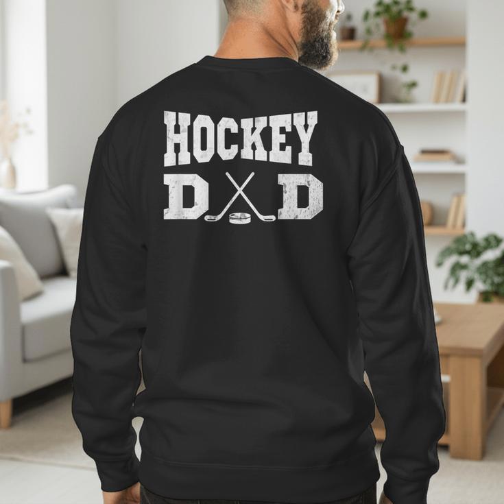 Hockey Dad Hockey Dad Men's Sweatshirt Back Print