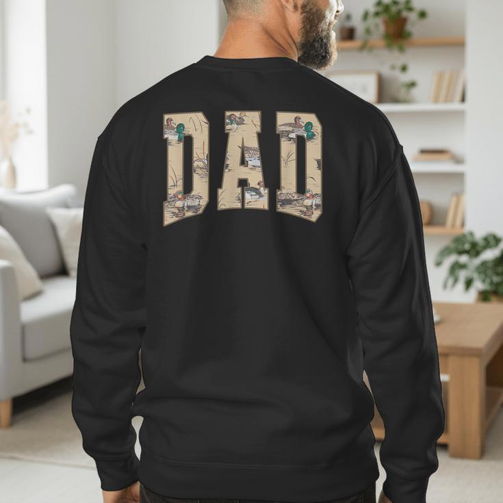 Hunting Dad Duck Camouflage Camo Waterfowl Duck Camo Men Men's Sweatshirt Back Print
