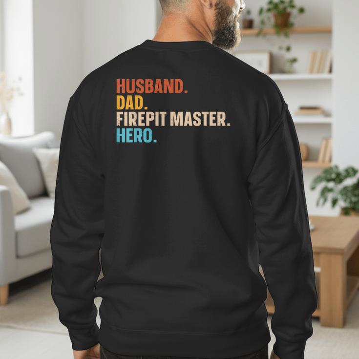 Husband Dad Firepit Master Hero Men's Sweatshirt Back Print