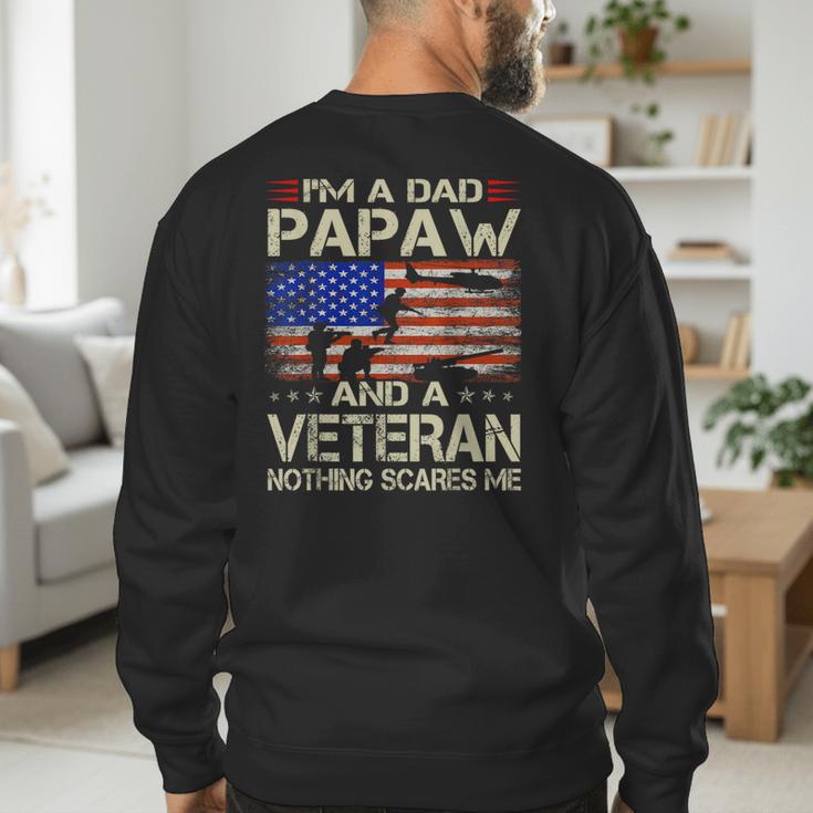 I'm A Dad Papaw And Veteran Retro Dad Papa Grandpa Men's Sweatshirt Back Print