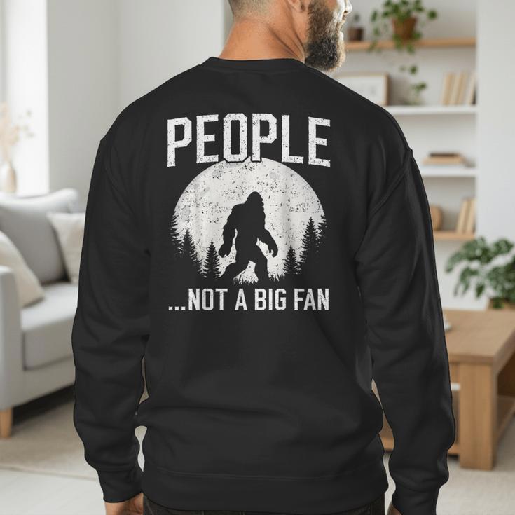 Introvert Bigfoot People Not A Big Fan Dad Joke Men's Sweatshirt Back Print Introvert Bigfoot People Not A Big Fan Dad Joke Men's Sweatshirt Back Print