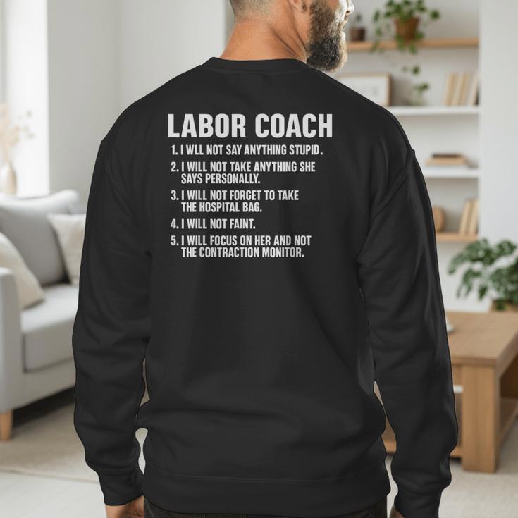Labor Coach New Mom New Dad Hospital New Baby Shower Men's Sweatshirt Back Print
