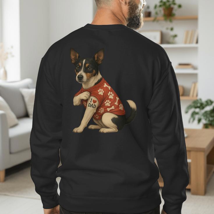 I Love Dad Tattoo Rat Terrier Dad Men's Sweatshirt Back Print