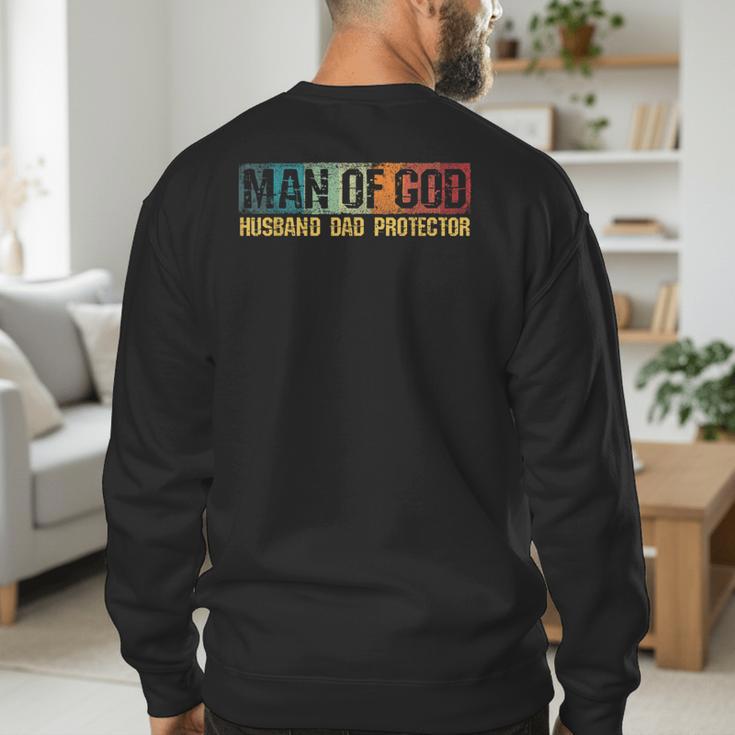 Man Of God Husband Dad Protector Christian Faith Fathers Day Men's Sweatshirt Back Print