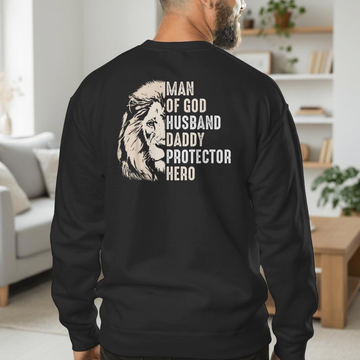 Man Of God Husband Daddy Protector Hero Lion Father's Day Men's Sweatshirt Back Print