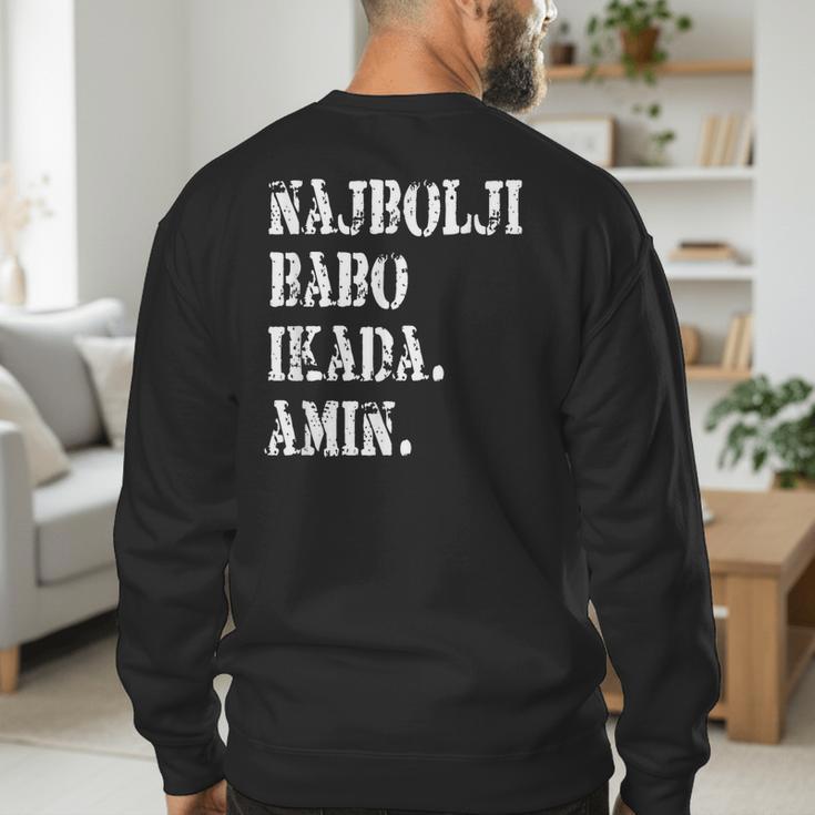 Najbolji Babo Ikad Bosnian Dad Men's Sweatshirt Back Print