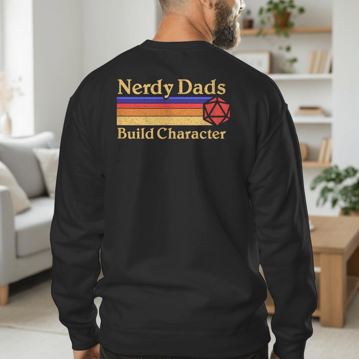 Nerdy Dads Dice For Tabletop RPG New Father Men's Sweatshirt Back Print