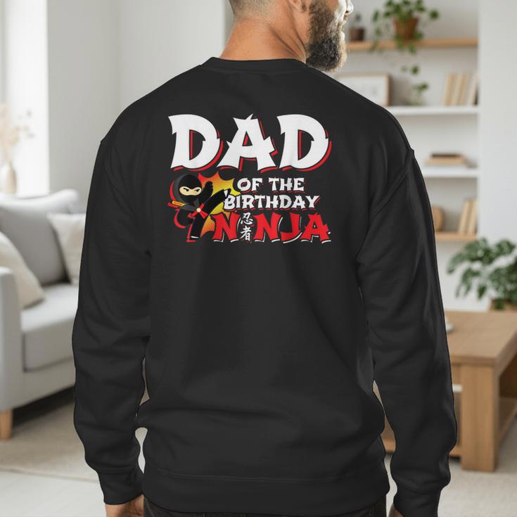 Ninja Birthday Party Dad Of The Birthday Ninja Small Men's Sweatshirt Back Print