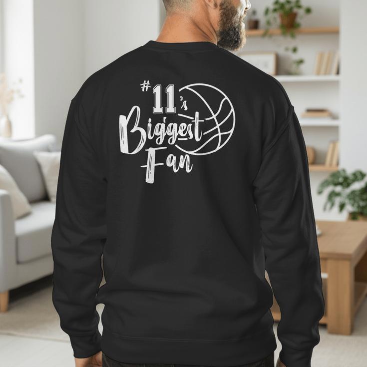 Number 11's Biggest Fan Shirt Basketball Player Mom Dad Men's Sweatshirt Back Print