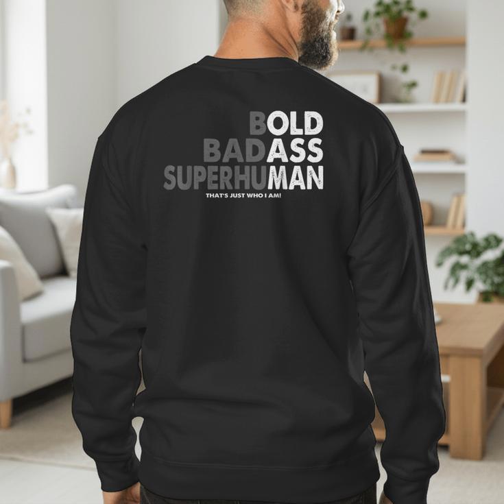 Old Man Saying Gag Dad Husband Birthday Fathers Day Men's Sweatshirt Back Print Old Man Saying Gag Dad Husband Birthday Fathers Day Men's Sweatshirt Back Print