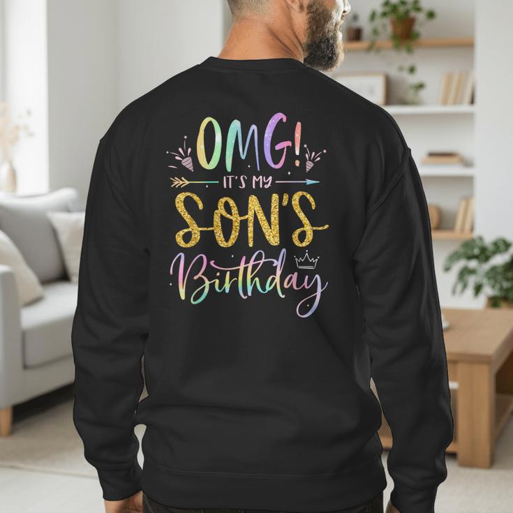 OMG It's My Son's Birthday Happy Bday Tie Dye Mom Dad Men's Sweatshirt Back Print OMG It's My Son's Birthday Happy Bday Tie Dye Mom Dad Men's Sweatshirt Back Print