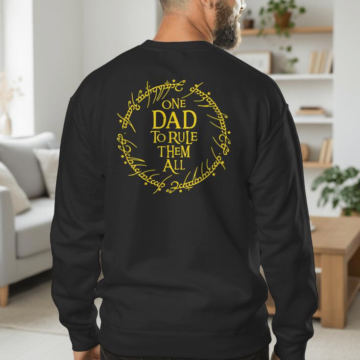 ONE DAD TO RULE THEM ALL Men's Sweatshirt Back Print