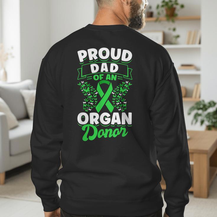 Organ Donation Green Ribbon Proud Dad Of An Organ Donor Men's Sweatshirt Back Print