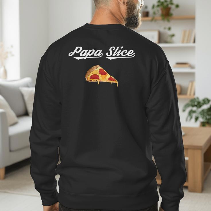 Papa Slice Pizza Belly Expectant Dad Pizza Pregnancy Reveal Men's Sweatshirt Back Print
