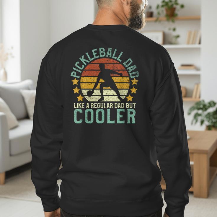 Pickleball Dad Pickleball Player Men's Sweatshirt Back Print Pickleball Dad Pickleball Player Men's Sweatshirt Back Print