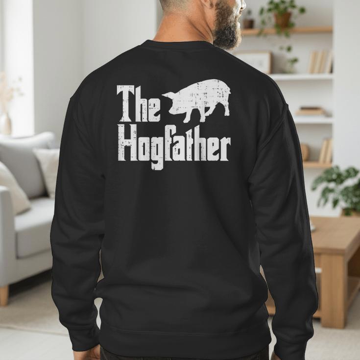 Pig The Hogfather Hog Dad Fathers Day Parody Papa Men Men's Sweatshirt Back Print