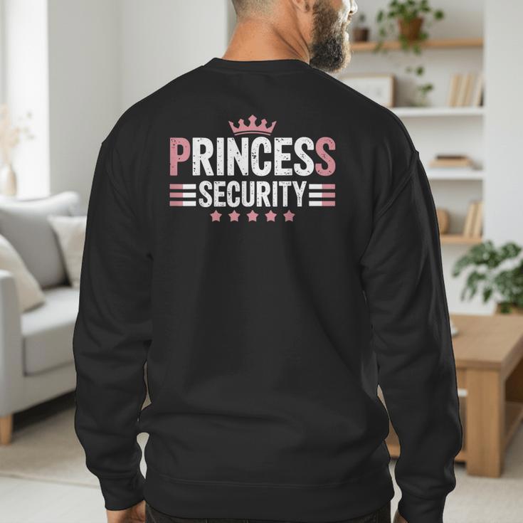 Princess Security Boys Big Brother Vintage Birthday Dad Mom Men's Sweatshirt Back Print