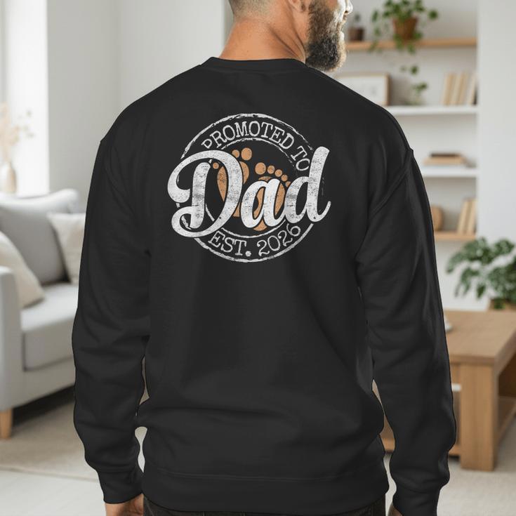 Promoted To Dad Est 2026 Stamp First Time Daddy To Be Men's Sweatshirt Back Print Promoted To Dad Est 2026 Stamp First Time Daddy To Be Men's Sweatshirt Back Print
