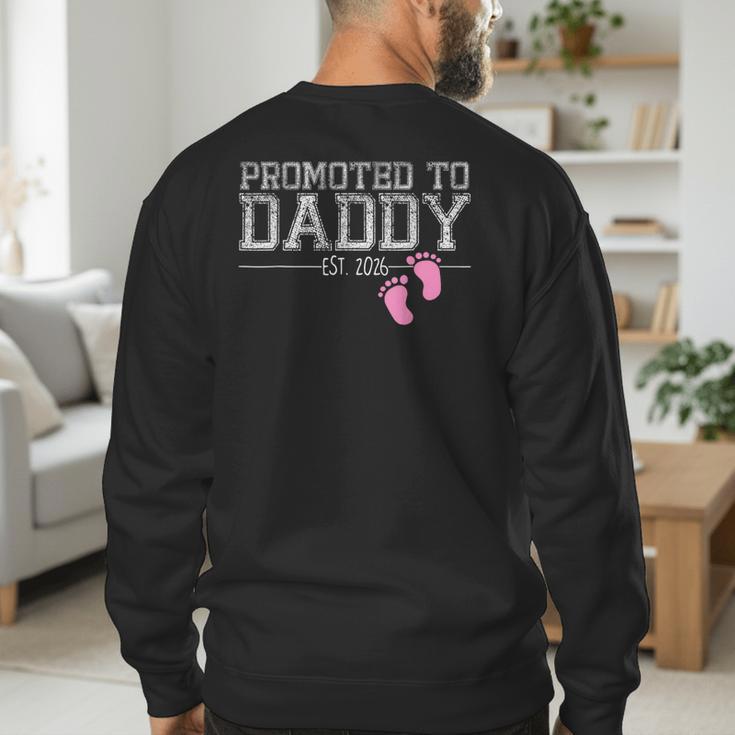 Promoted To Daddy Est 2026 Shirt New Daddy New Dad Men's Sweatshirt Back Print