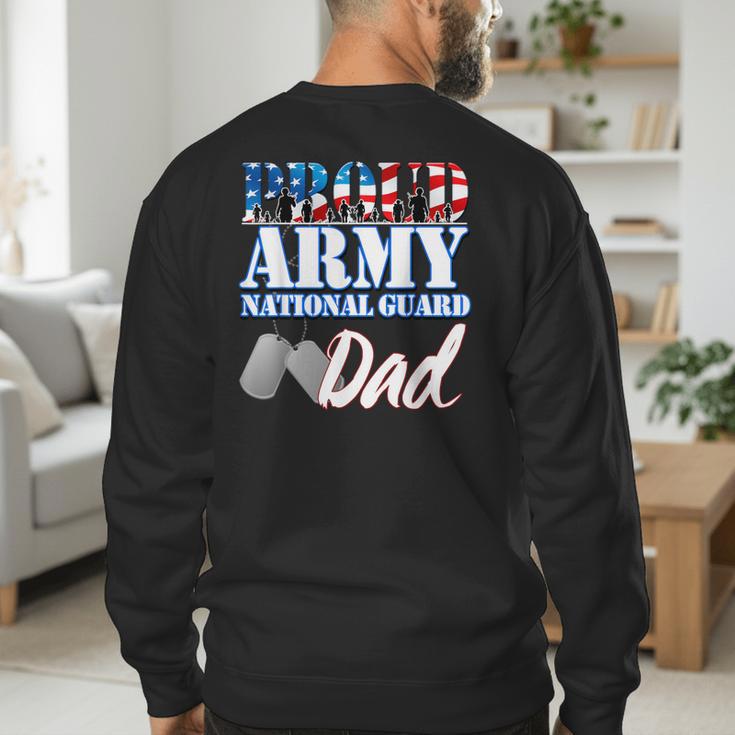 Proud Army National Guard Dad Fathers Day Shirt Men Men's Sweatshirt Back Print