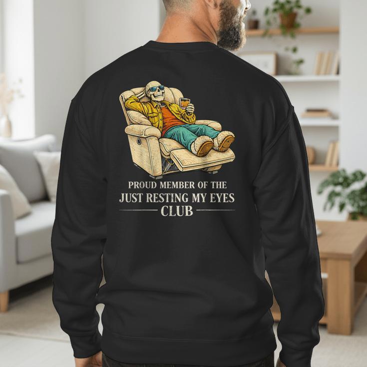 Proud Member Of The Just Resting My Eyes Club Dad Men's Sweatshirt Back Print