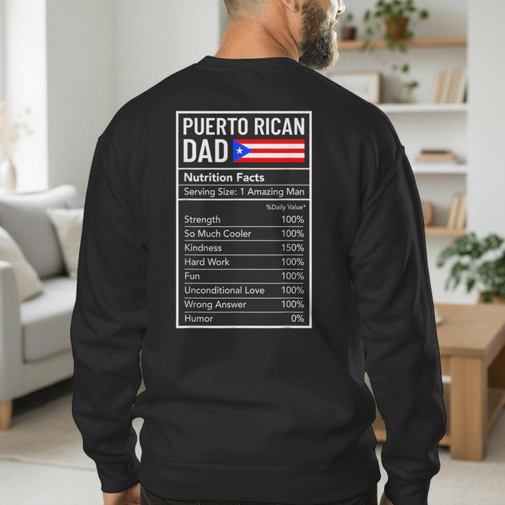 Puerto Rican Dad Nutrition Facts Pride Father's Day Men's Sweatshirt Back Print