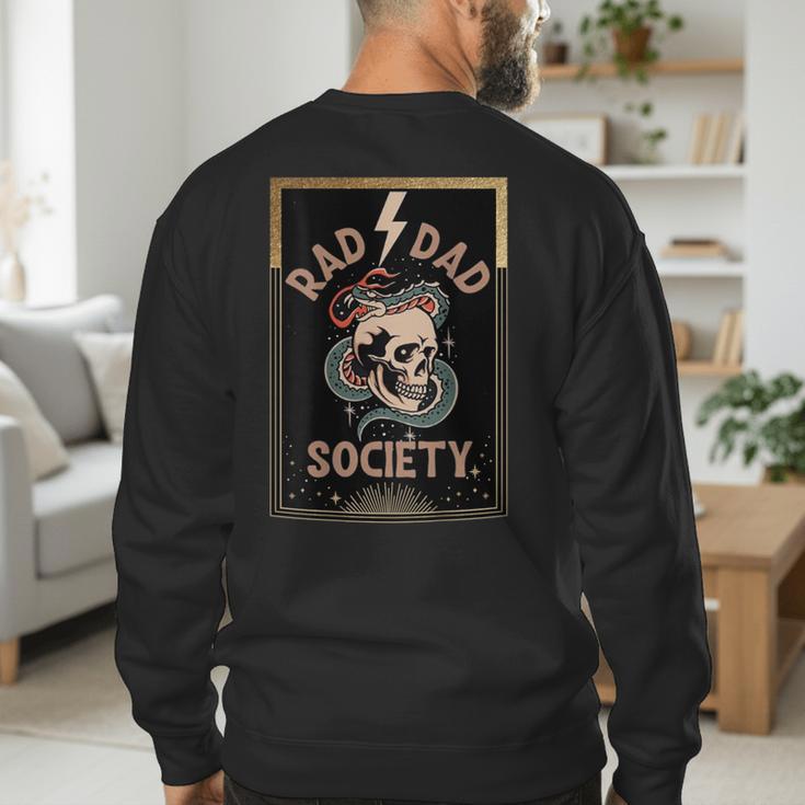 Rad Dad Society Cool Dad Club Dad Life Tee Fathers Day Men's Sweatshirt Back Print Rad Dad Society Cool Dad Club Dad Life Tee Fathers Day Men's Sweatshirt Back Print