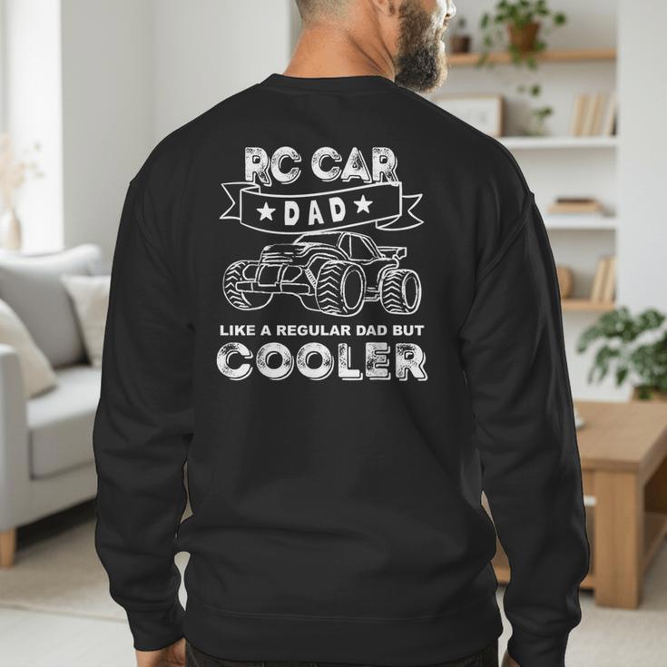 RC Car Dad RC Racing RC Cars Off-Road Men's Sweatshirt Back Print