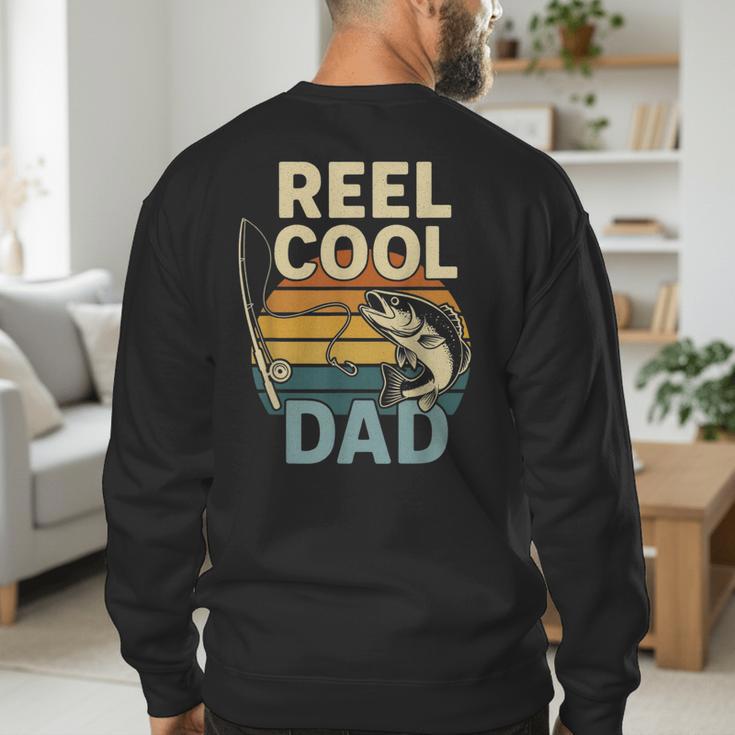 Reel Cool Dad Fathers Day Fishing Outdoors Men's Sweatshirt Back Print