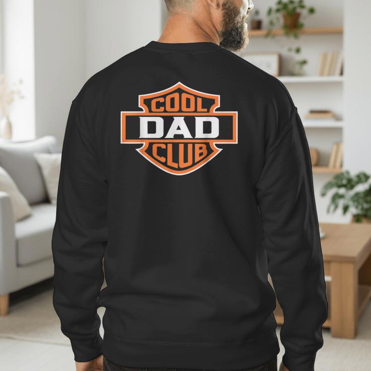 Retro Cool Dad Club Birthday Father's Day For Men Men's Sweatshirt Back Print