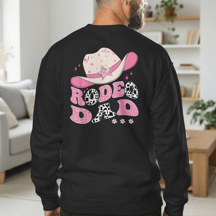 Rodeo Dad Pink Cowgirl 1St Birthday Family Matching Men's Sweatshirt Back Print Rodeo Dad Pink Cowgirl 1St Birthday Family Matching Men's Sweatshirt Back Print